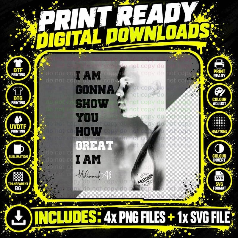 Muhammad Ali Quote T-Shirt, I Am Gonna Show You How Png SVG Digital Bundle