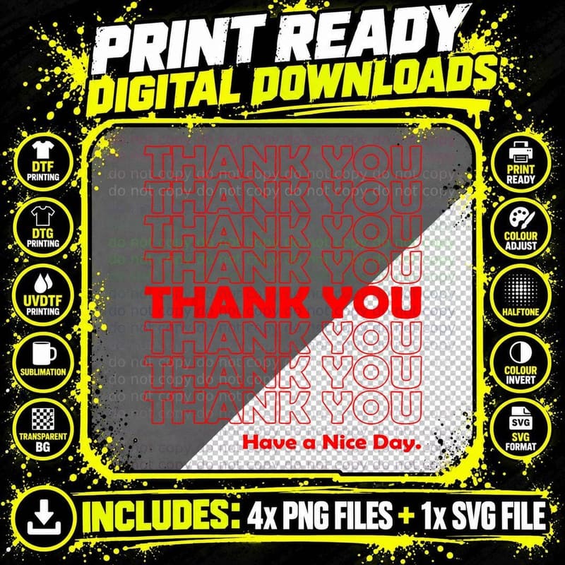 Thank You Have a Nice Day Tee, Grocery Bag Print Png SVG Digital Bundle