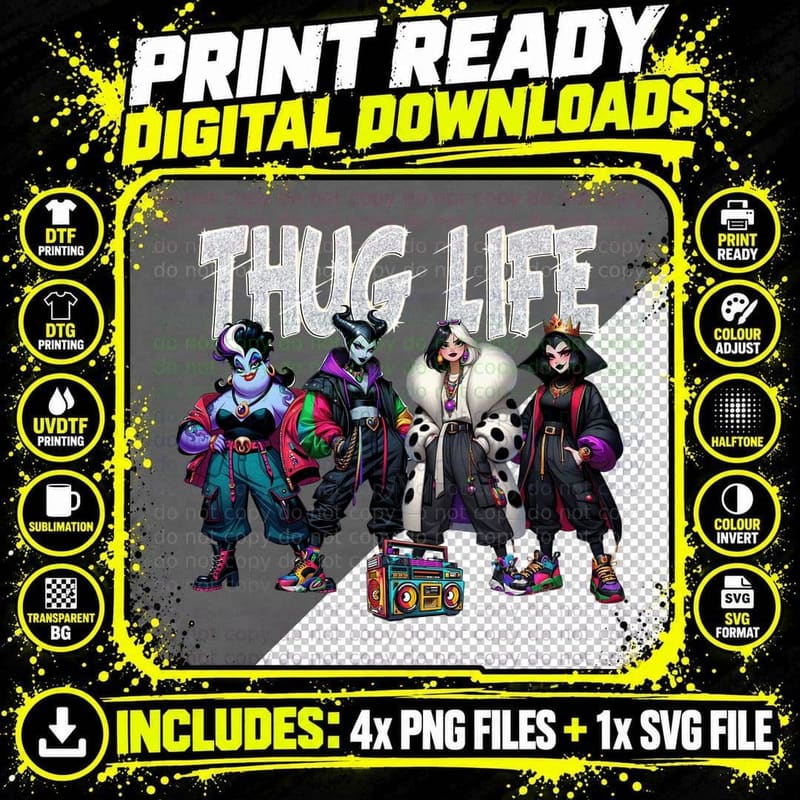 Thug Life Villain Queens T-Shirt, Evil Streetwear Png SVG Digital Bundle
