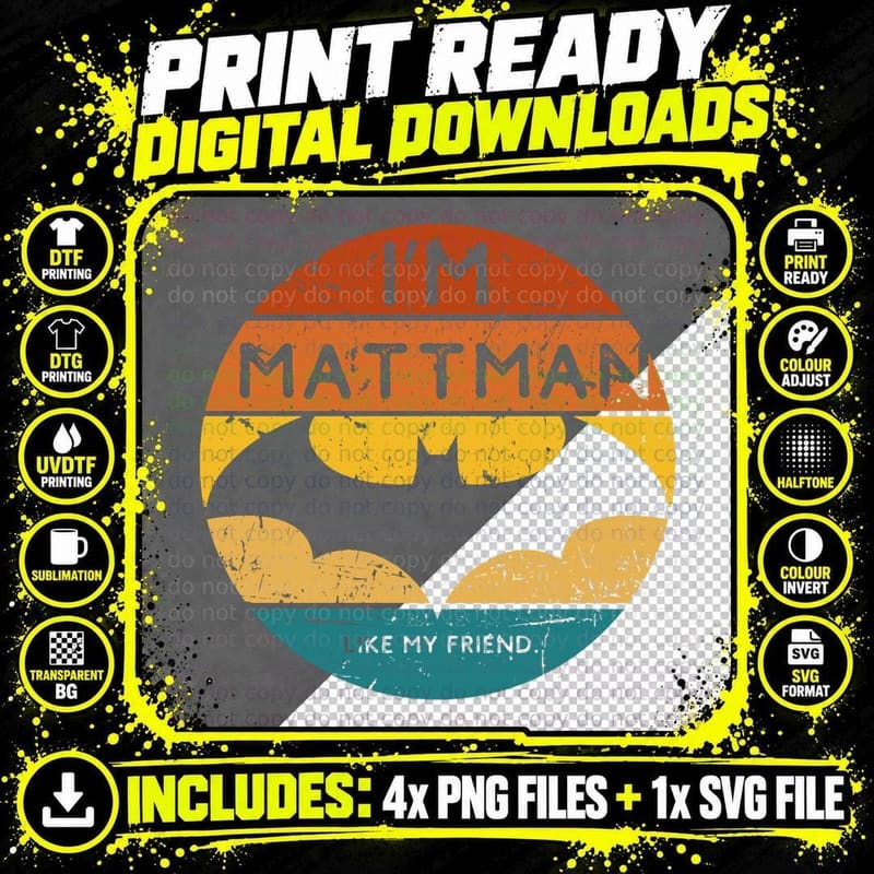 I'm Mattman T-Shirt, Caped Crusader Style Png SVG Digital Bundle