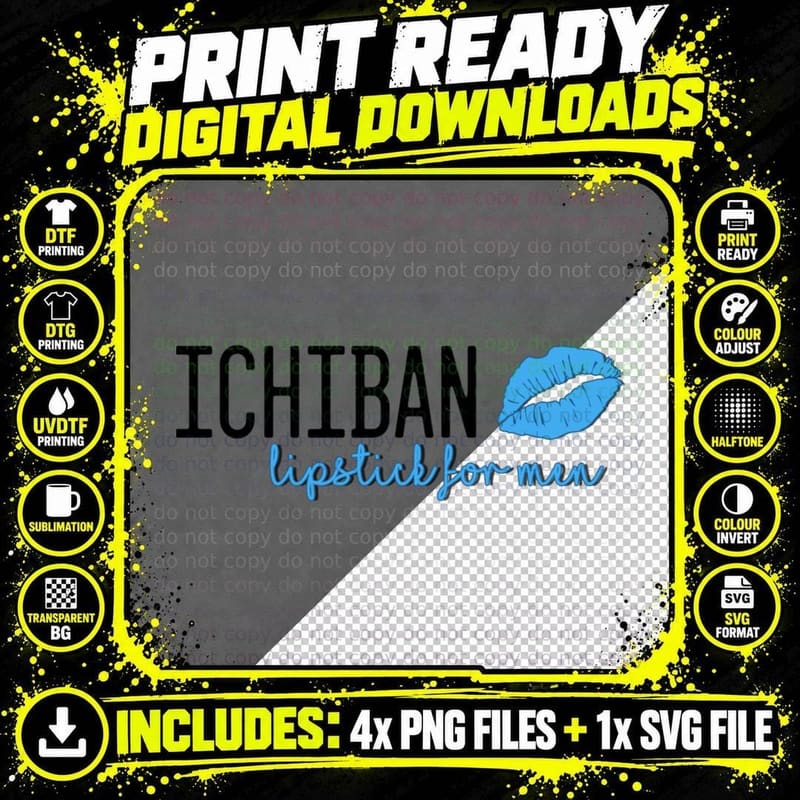 Ichiban Lipstick for Men T-Shirt, Fashion Novelty Png SVG Digital Bundle