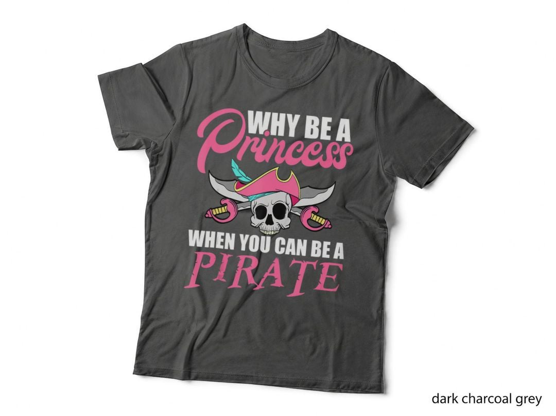 Princess Pirate Sassy Bold Statement, Graphic T-Shirt