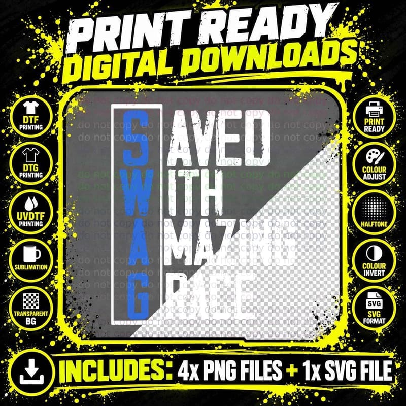 Swag Saved with Amazing Grace T-Shirt, Religious Apparel Png SVG Digital Bundle