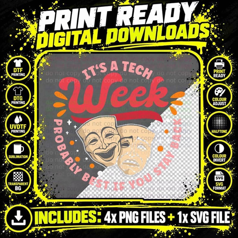 Tech Week Theater Acting T-Shirt, Comedy Drama Png SVG Digital Bundle