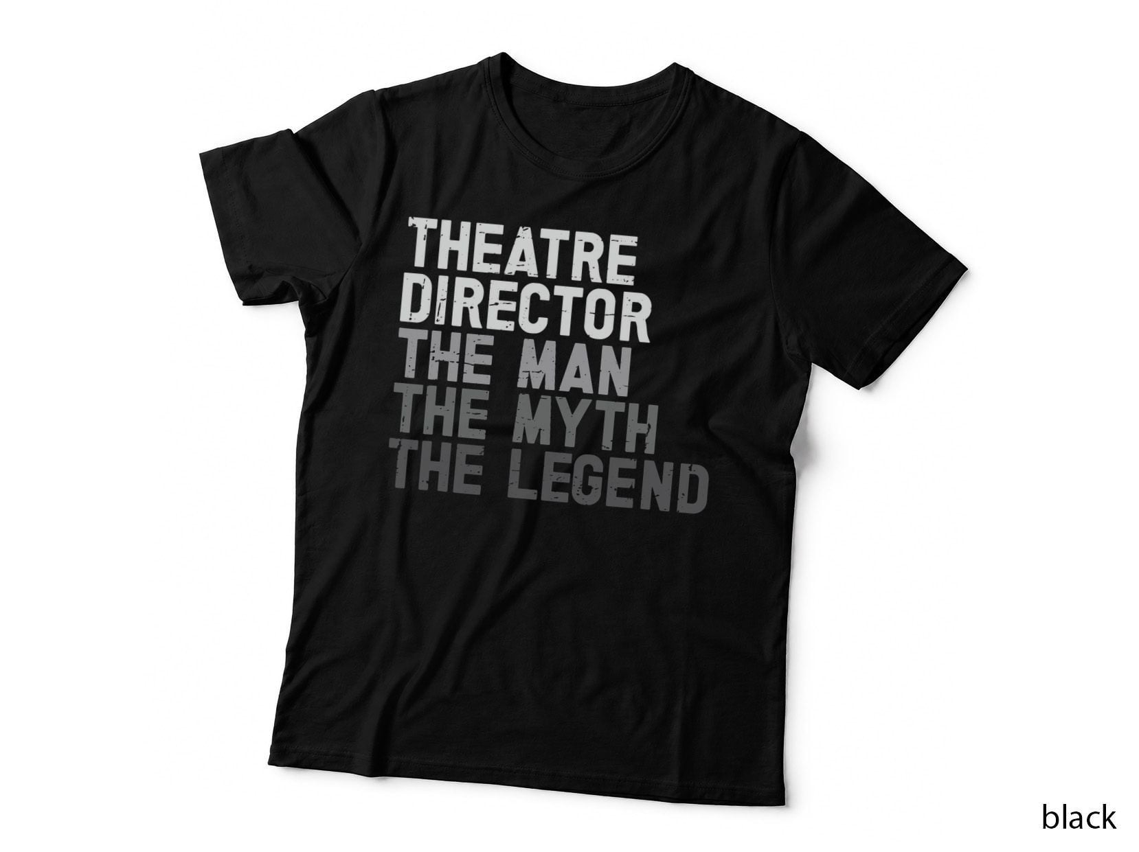 Theatre Director T-Shirt, Actor Legend Print, Acting Fan Gift