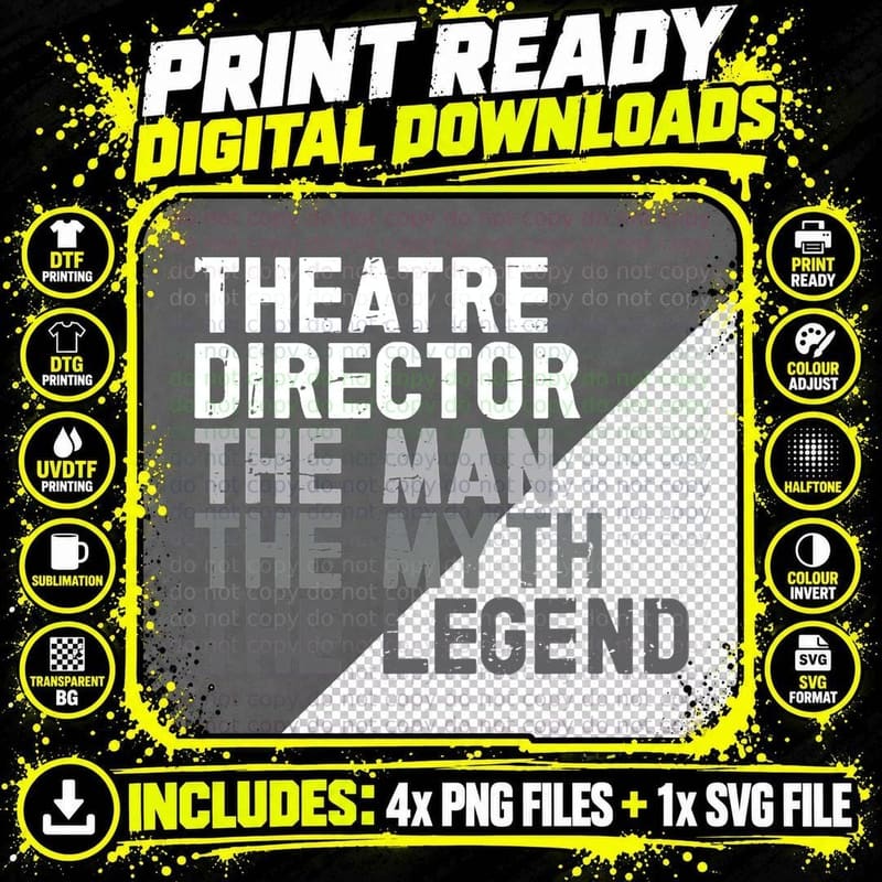 Theatre Director T-Shirt, Actor Legend Print Png SVG Digital Bundle