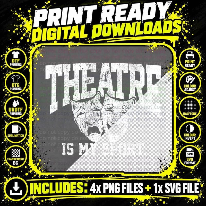 Theatre Is My Sport T-Shirt, Musical Drama Actor Actress Png SVG Digital Bundle