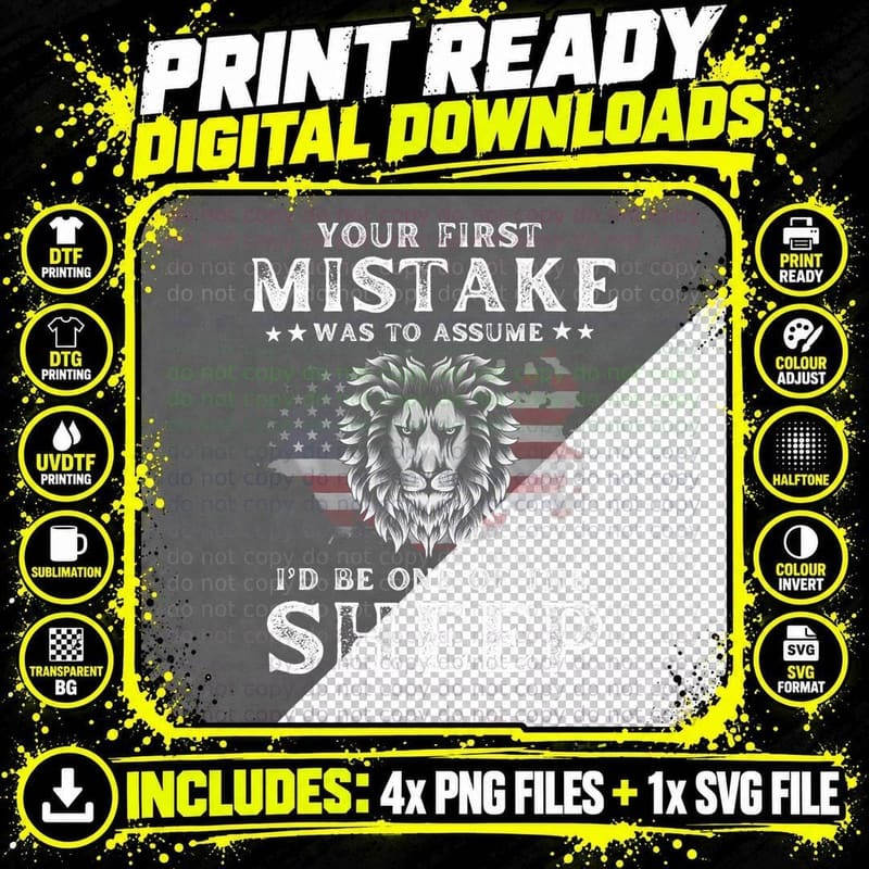 Your First Mistake Was to Assume I'd Be One of the Sheep Png SVG Digital Bundle