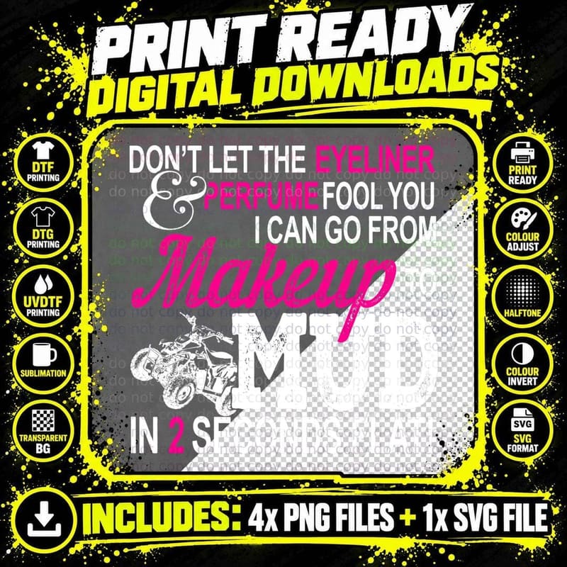 ATV Girl Makeup to Mud Gift Pink Quad Bike Women T-Shirt Png SVG Digital Bundle
