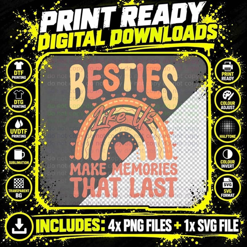 Besties Like Us BFF Best Friends Bestie T-Shirt Png SVG Digital Bundle