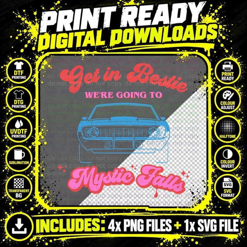 Get in Bestie Were Going to Mystic Falls Virginia Png SVG Digital Bundle