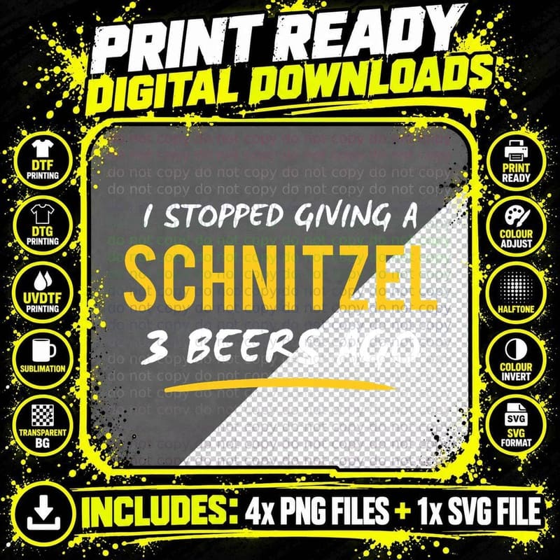 I Stopped Giving a Schnitzel - Germany Oktoberfest Png SVG Digital Bundle