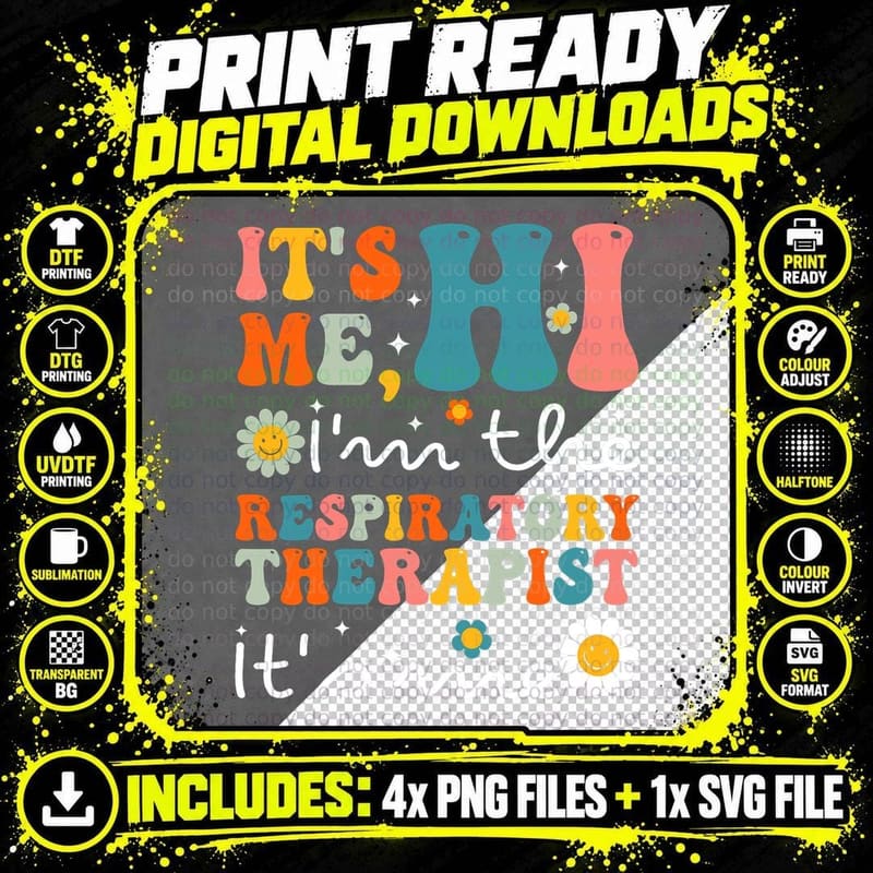 It's Me Hi I'm Respiratory Therapist Respiratory Therapy Png SVG Digital Bundle