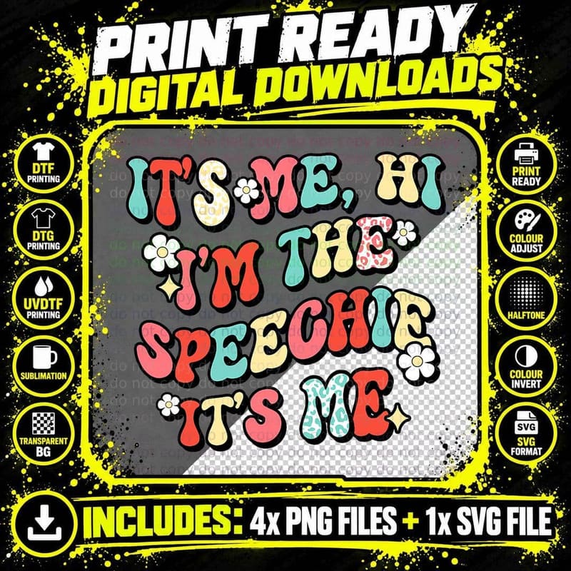 It's Me Hi I'm the Speechie Speech Therapist SLP Therapy Png SVG Digital Bundle