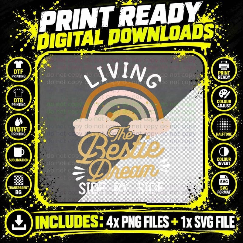 Living the Bestie Dream Side by Side BFF Best Friends Png SVG Digital Bundle