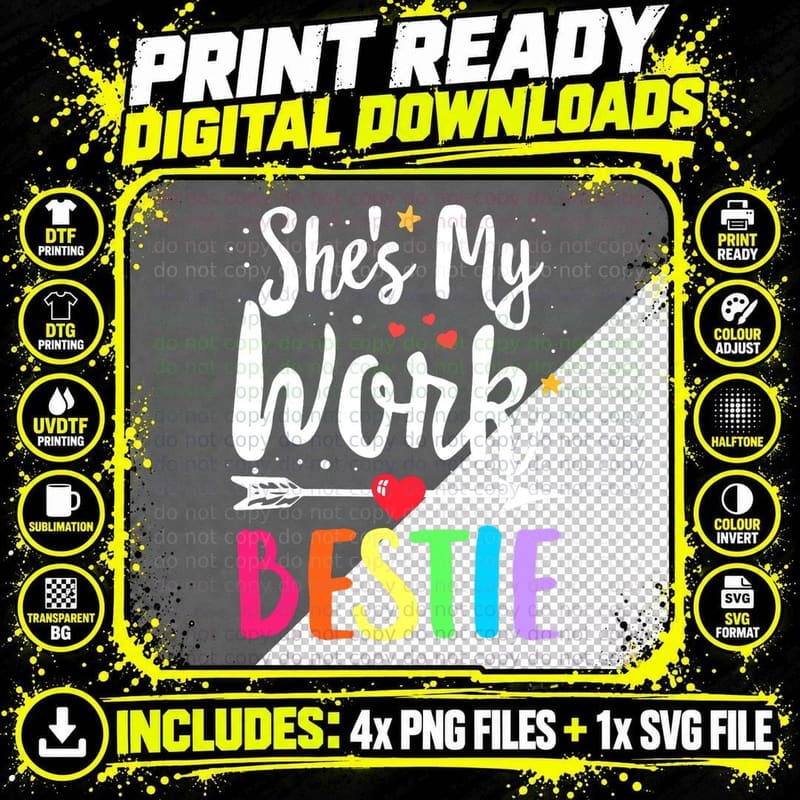 Matching WORK Best Friend She's My WORK Bestie T-Shirt Png SVG Digital Bundle