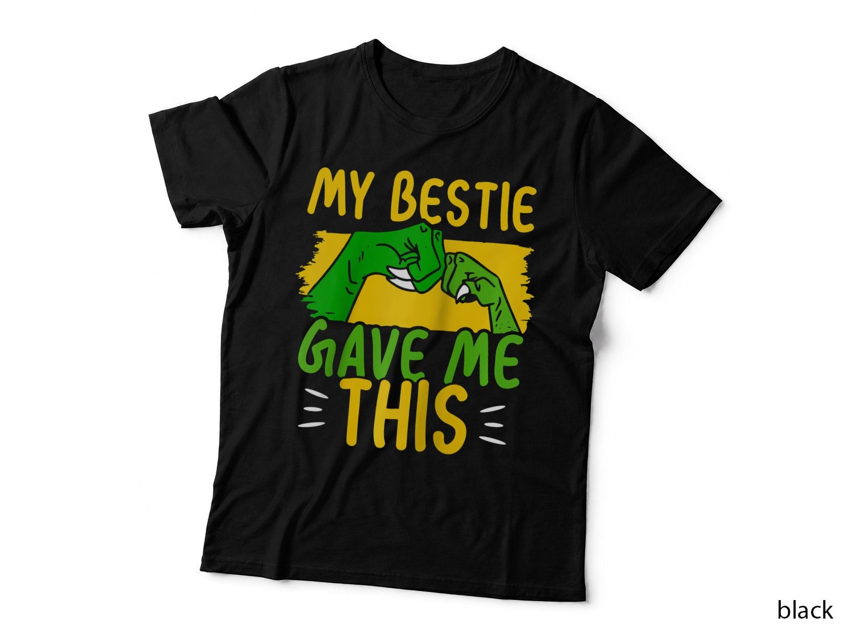 My Bestie Gave Me This Friends Friendship Best Friend Team T-Shirt