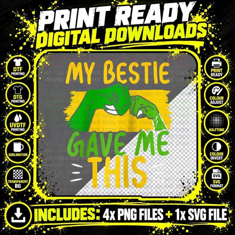 My Bestie Gave Me This Friends Friendship Best Friend Png SVG Digital Bundle