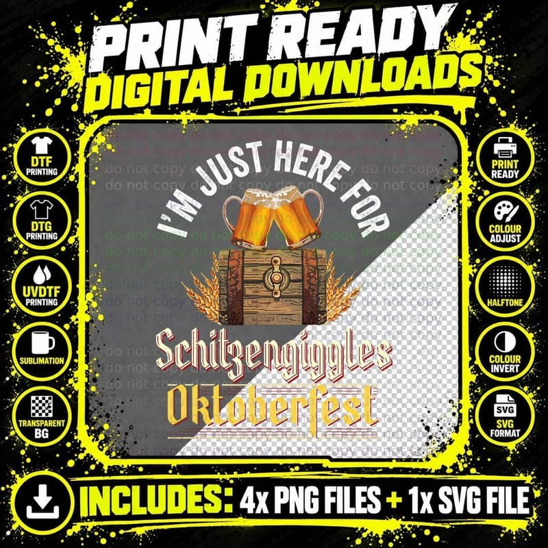 Oktoberfest Costumes Women I'm Just Here for Png SVG Digital Bundle