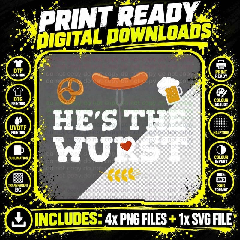Oktoberfest Couples He's the Wurst T-Shirt Png SVG Digital Bundle