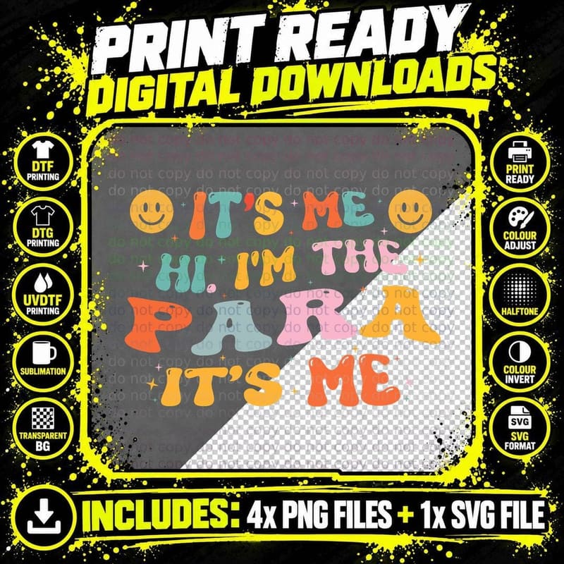 Paraprofessional Paraeducator It's Me Hi I'm the Para Png SVG Digital Bundle