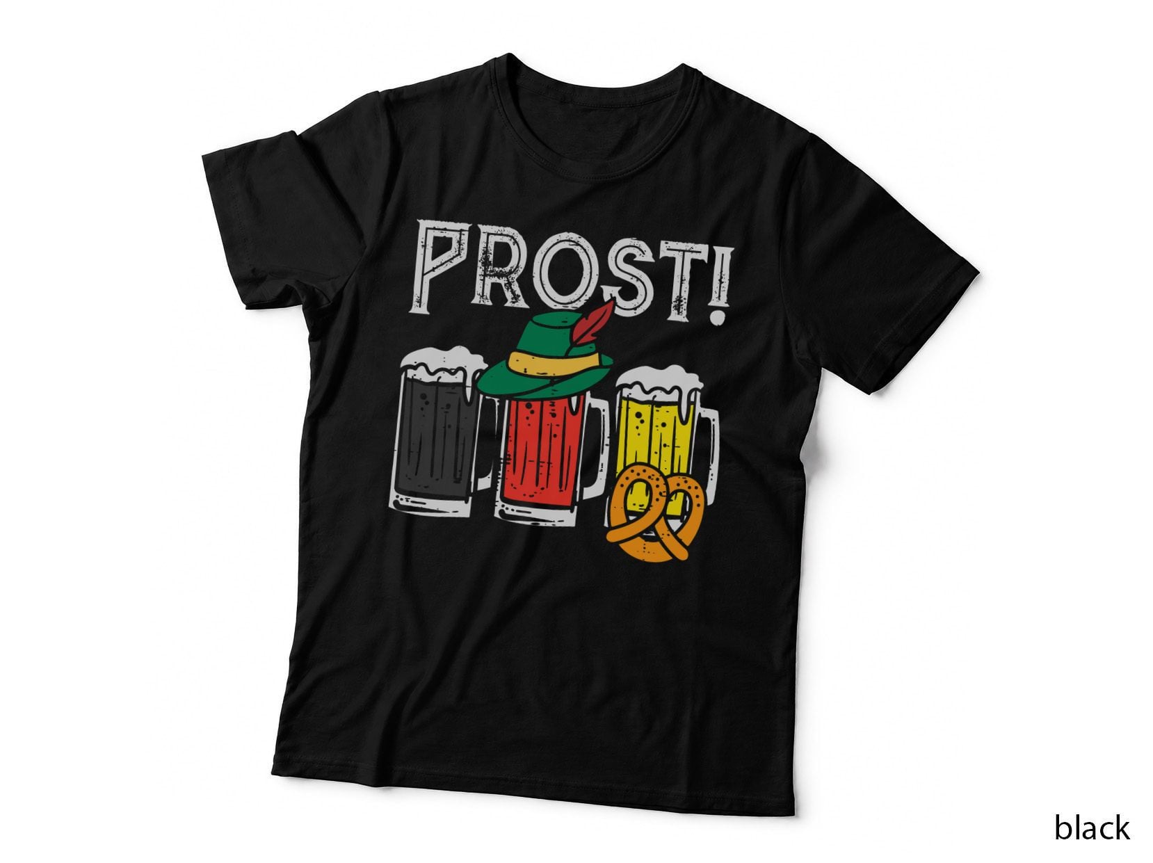 Prost German Flag Colors Hat Bavarian Oktoberfest Men Women T-Shirt