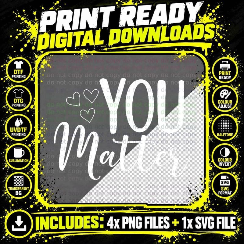 To the Person Behind Me You Matter (Art in Front and Png SVG Digital Bundle