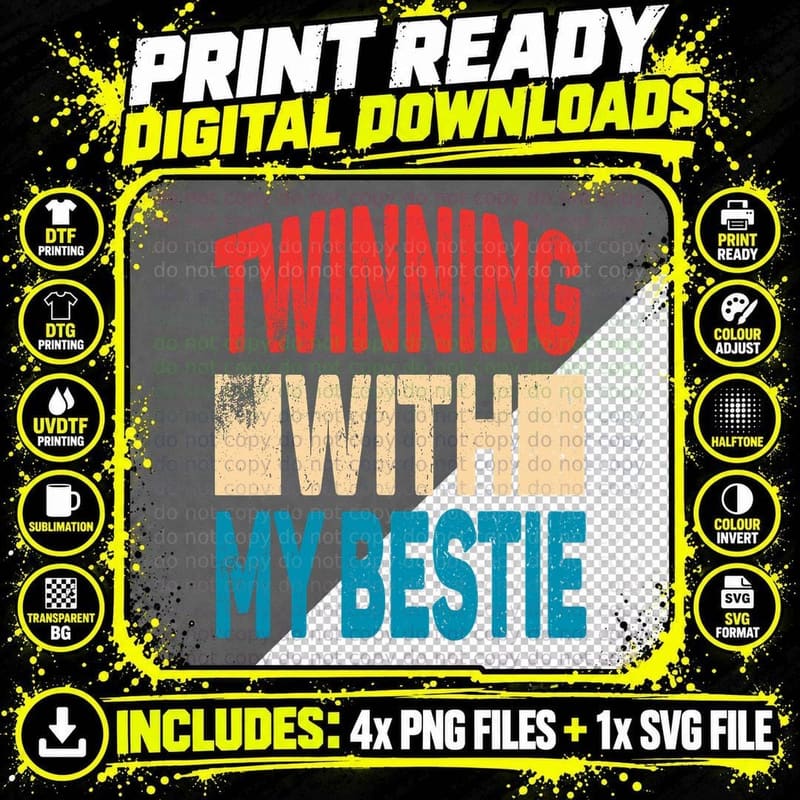 Twinning with My Bestie Spirit Week Best Friend Twin Day Png SVG Digital Bundle