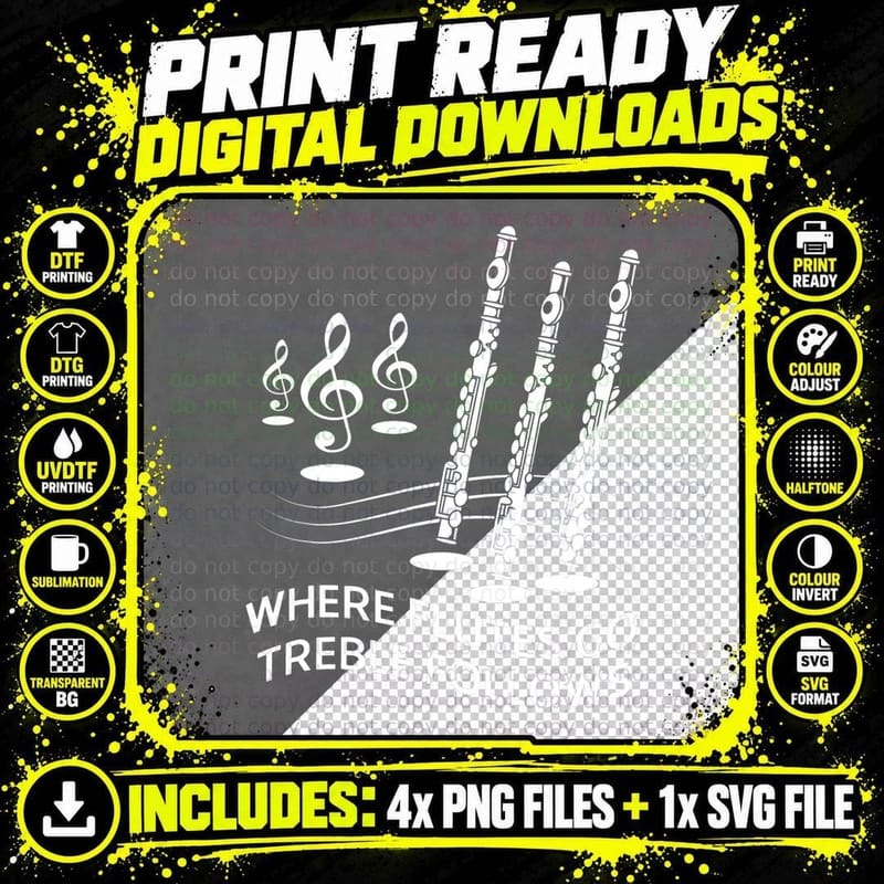 Where Flutes Go Treble Follows Treble Clef Flute T-Shirt Png SVG Digital Bundle