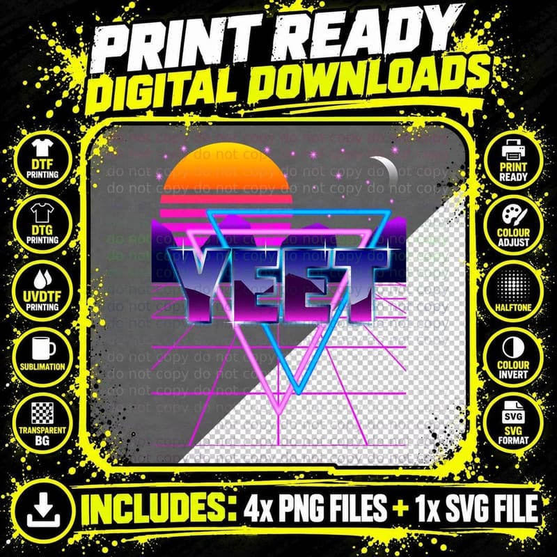Yeet Colorful Glitch Out Run Vaporwave Synthwave Gift Png SVG Digital Bundle