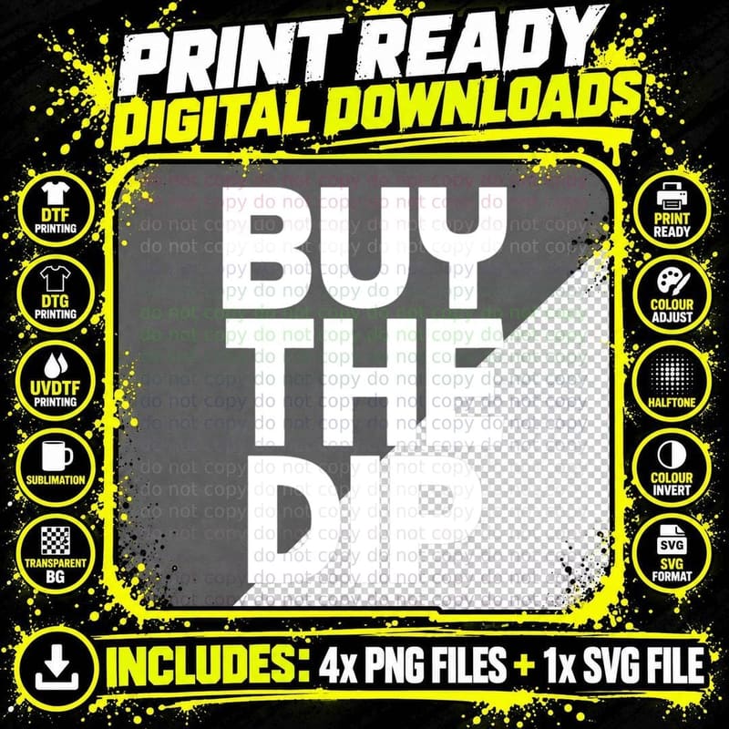 Buy the Dip Crypto T-Shirt, Cryptocurrency Apparel Png SVG Digital Bundle