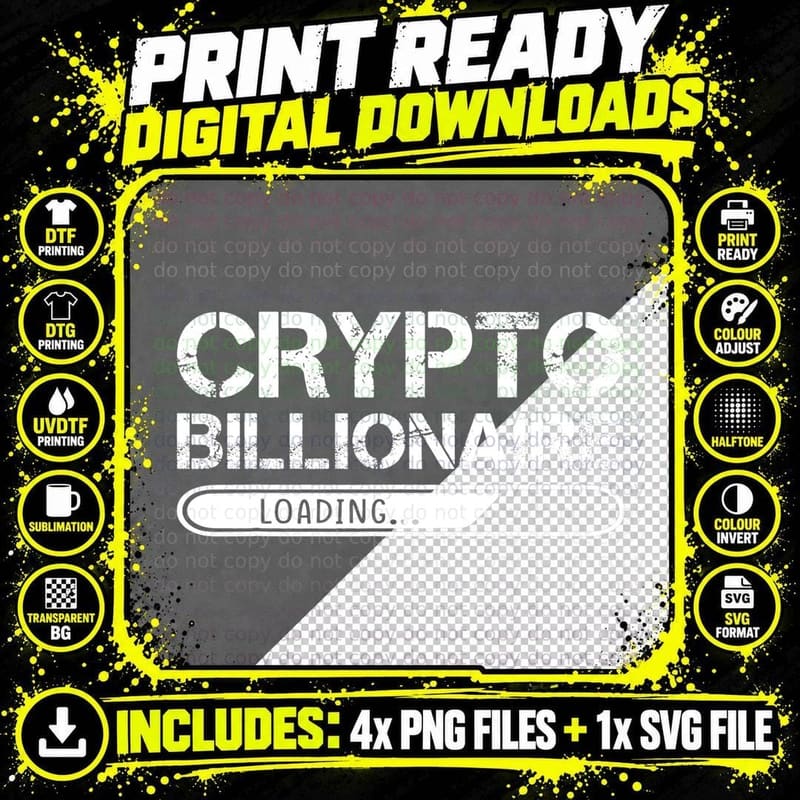 Crypto Billionaire Crypto Currency Investor T-Shirt Png SVG Digital Bundle