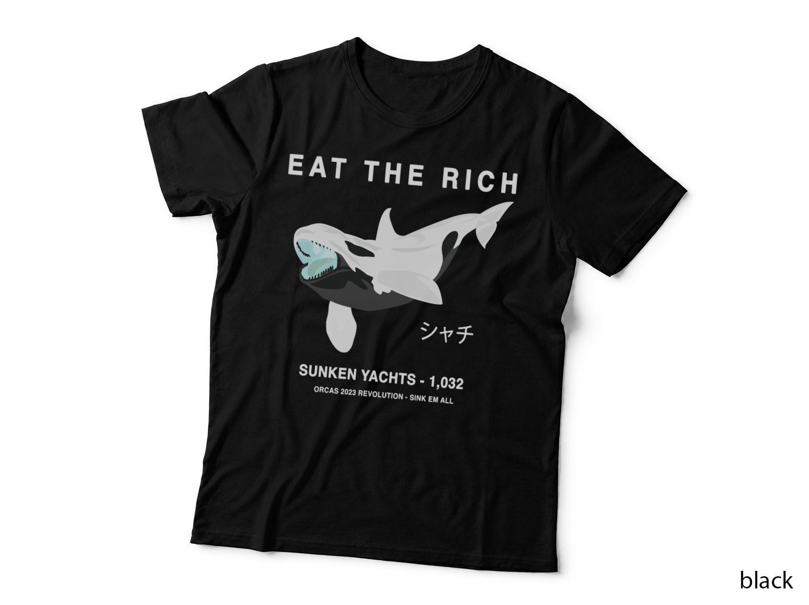 Eat the Rich - Orca Revolution T-Shirt