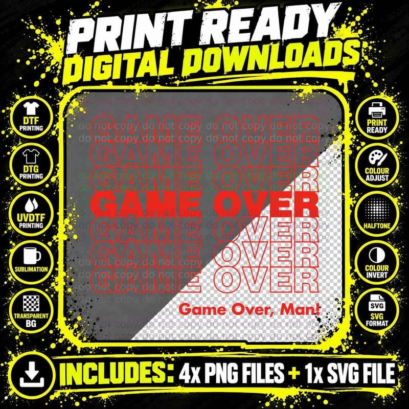 Game Over Man T-Shirt Png SVG Digital Bundle