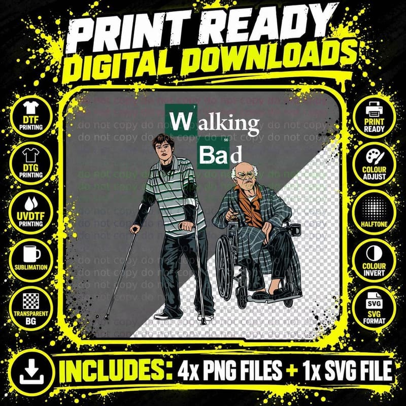 Walking BAD Parody Breaking T-Shirt Png SVG Digital Bundle