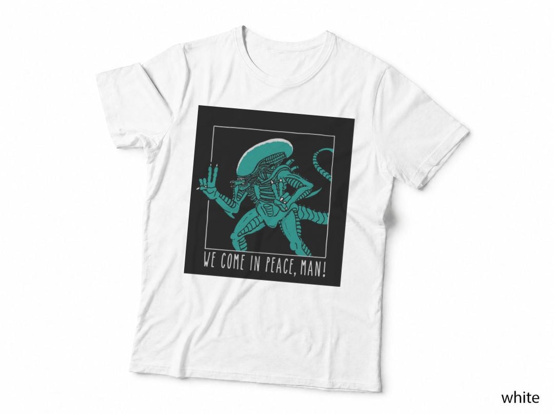 We Come in Peace, Man! T-Shirt