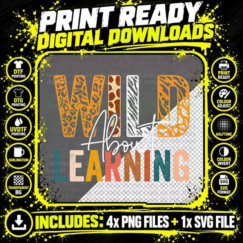 Wild About Learning T-Shirt Png SVG Digital Bundle