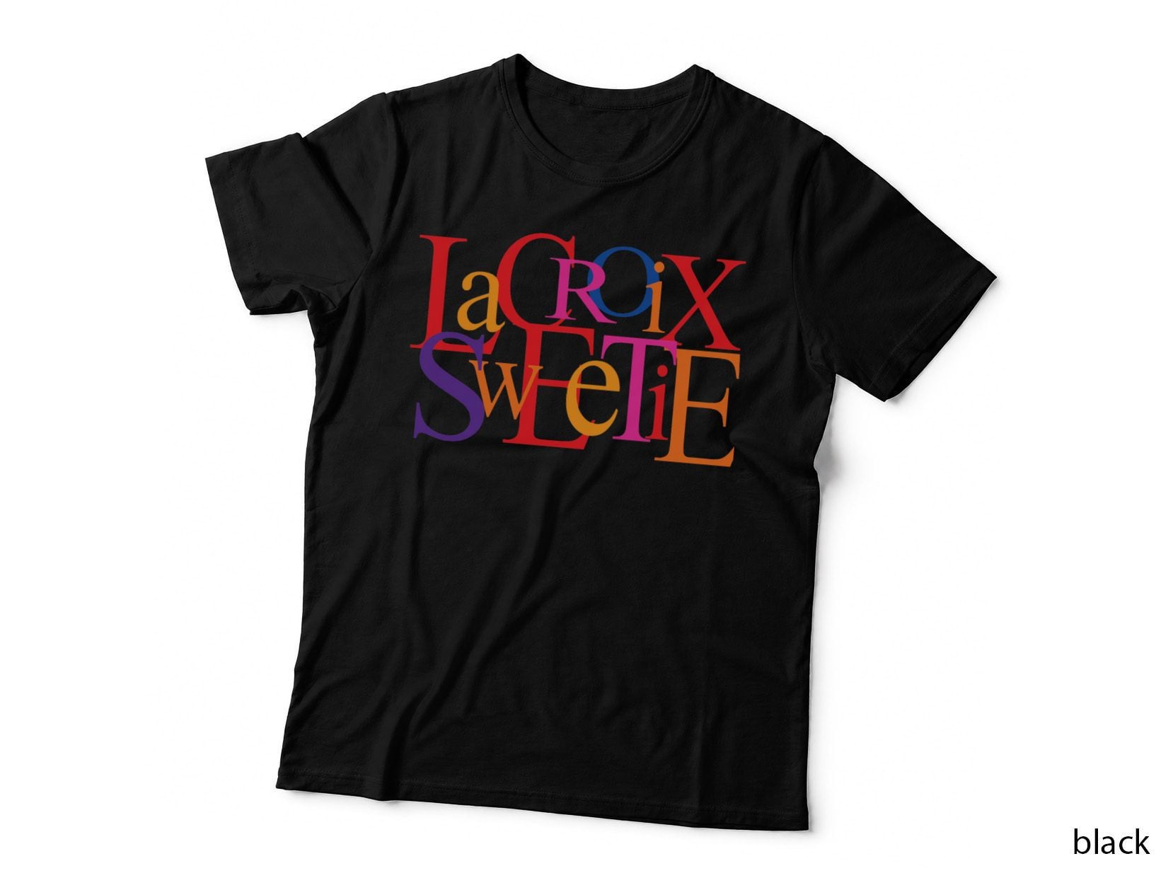 Absolutely Fabulous - Lacroix Sweetie T-Shirt