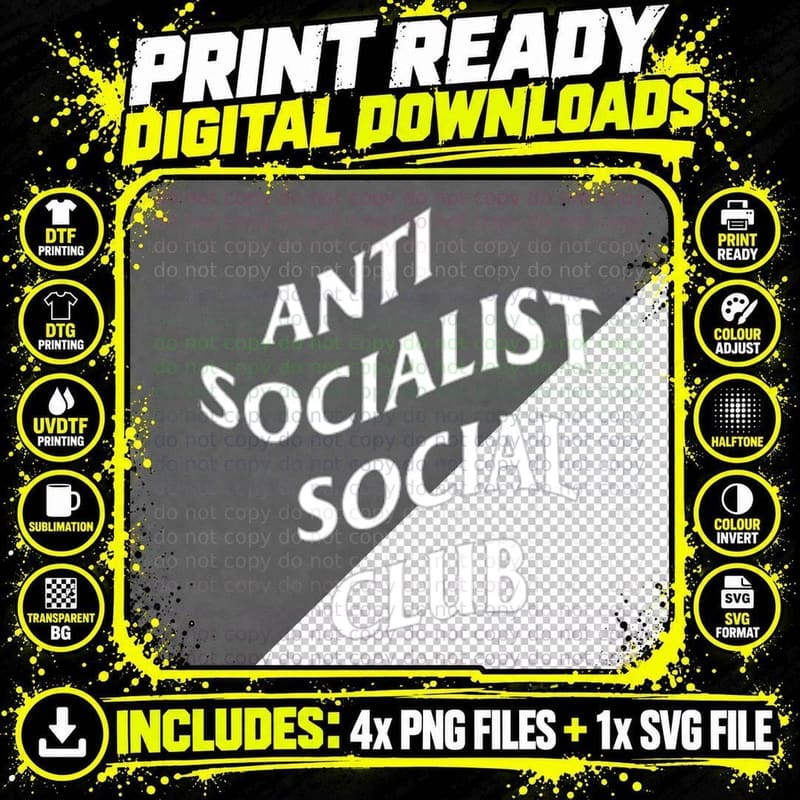Anti Socialist Social Club T-Shirt Png SVG Digital Bundle