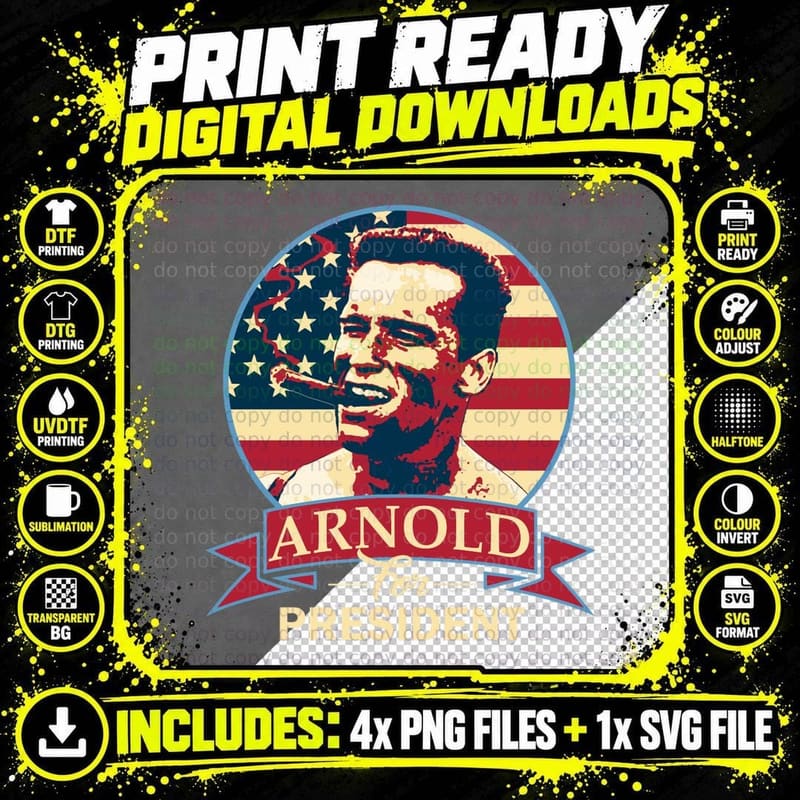 Arnold for President T-Shirt Png SVG Digital Bundle