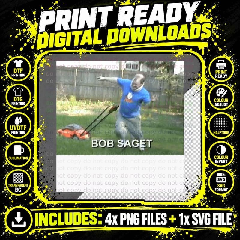 BOB SAGET (Tourettes Guy) Mowing Lawn T-Shirt Png SVG Digital Bundle