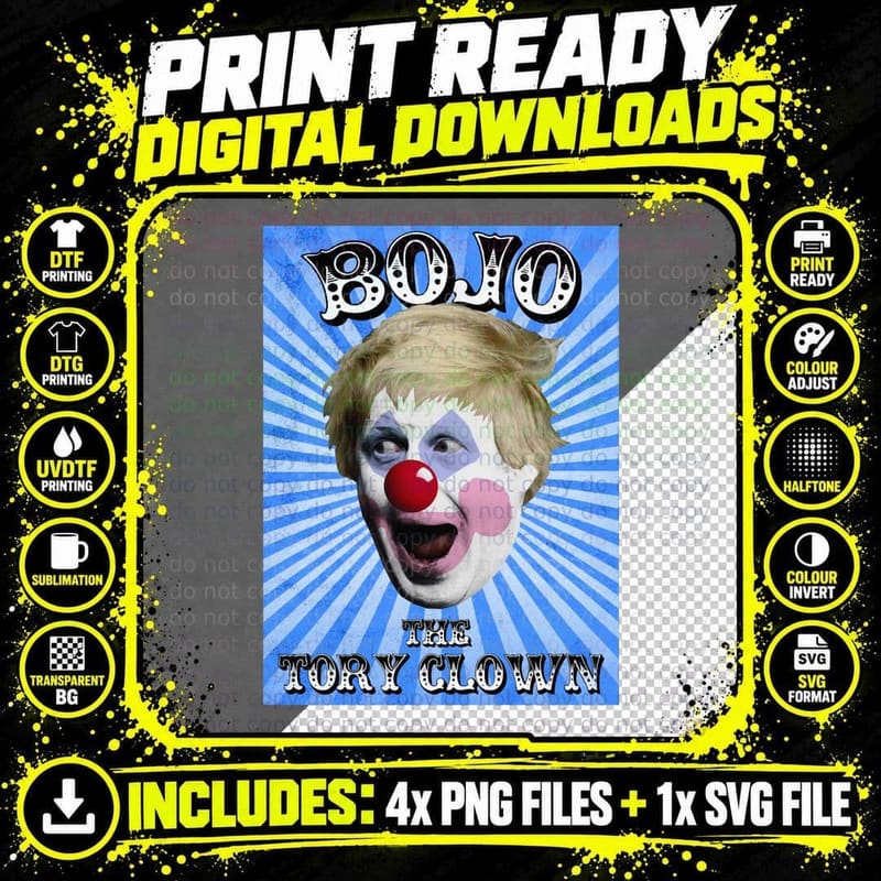 Boris Johnson BOJO THE CLOWN T-Shirt Png SVG Digital Bundle