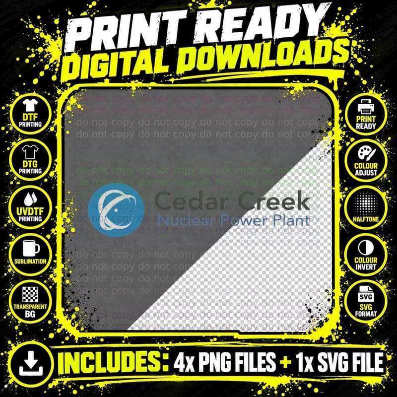 Cedar Creek Nuclear Power Plant T-Shirt Png SVG Digital Bundle