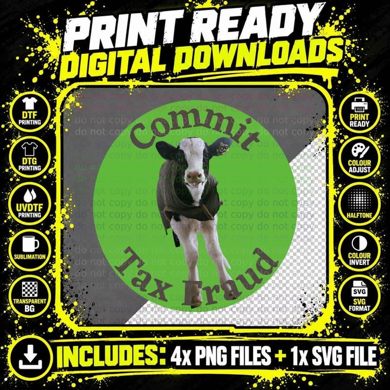 Commit Tax Fraud Calf T-Shirt Png SVG Digital Bundle