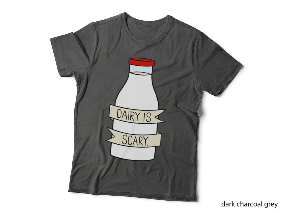 Dairy Is Scary T-Shirt