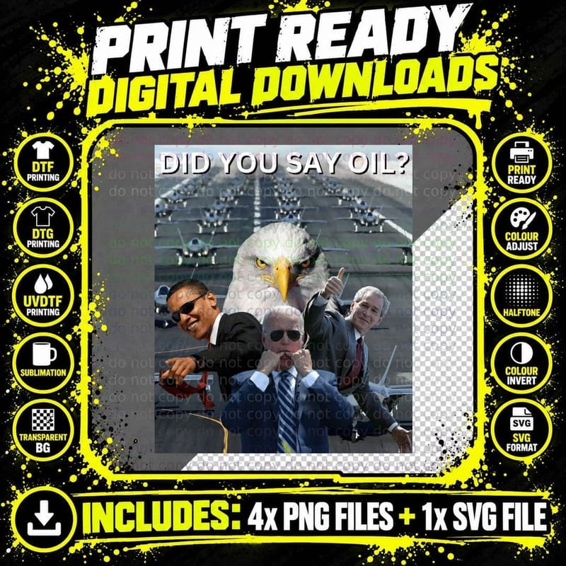 Did You Say Oil T-Shirt Png SVG Digital Bundle
