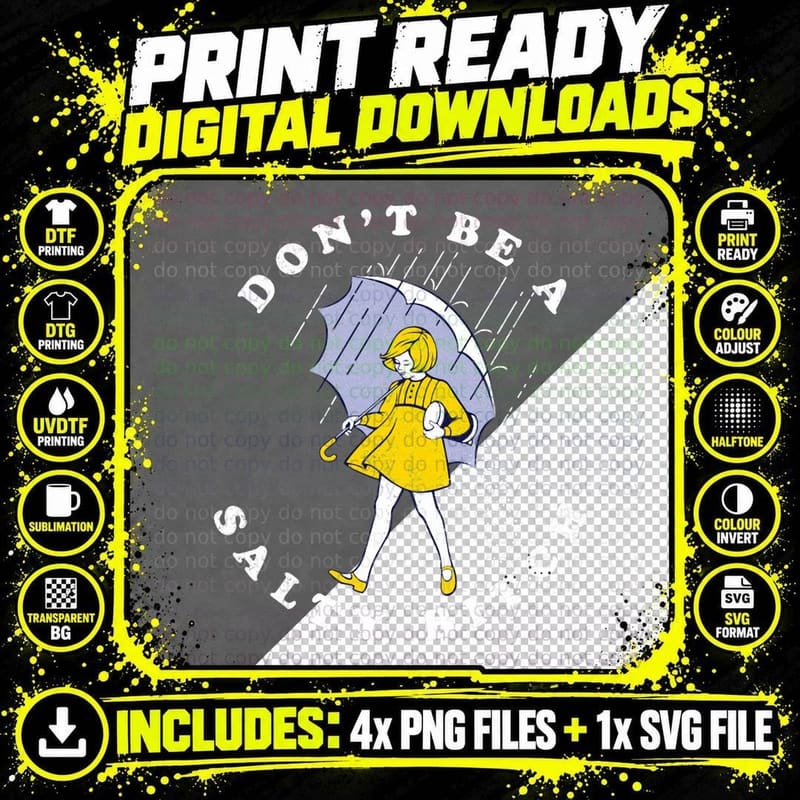 Don't Be a Salty Bitch T-Shirt Png SVG Digital Bundle