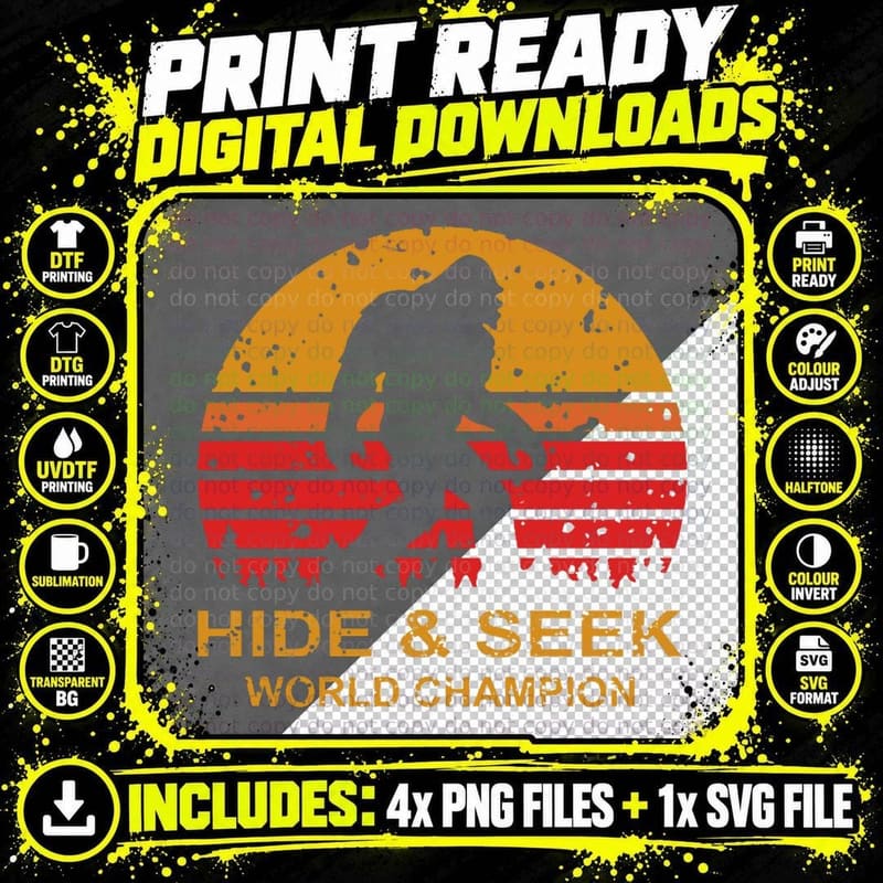 Hide and Seek World Champion T-Shirt Png SVG Digital Bundle