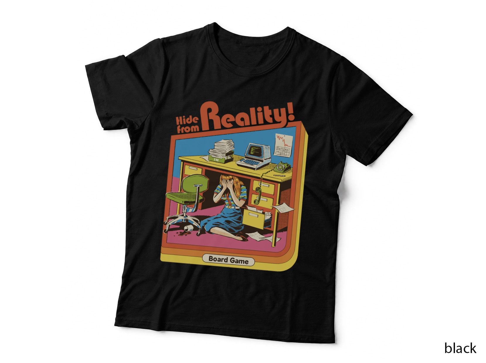 Hide from Reality T-Shirt