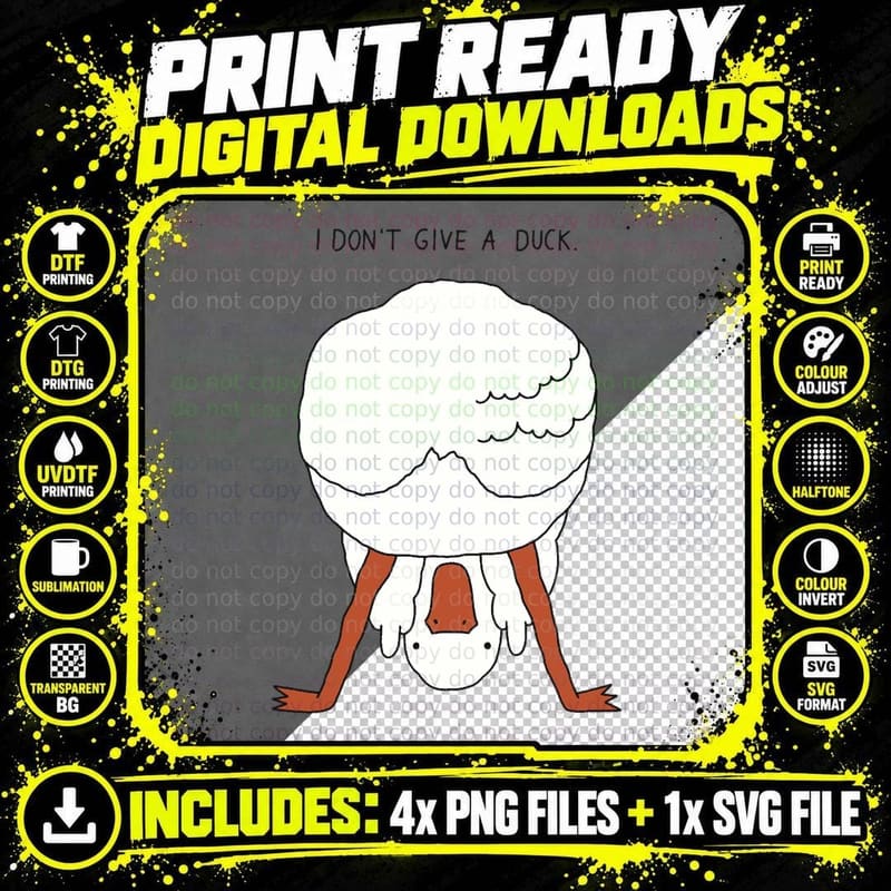 I Don't Give a Duck T-Shirt Png SVG Digital Bundle